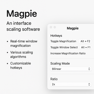 Magpie：高效的界面放大工具-玄夜の资源小站 - 获取千万好用软件游戏以及动漫推荐