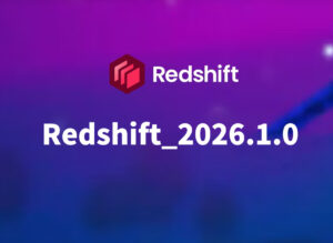 Redshift_2026.1.0-玄夜の资源小站 - 获取千万好用软件游戏以及动漫推荐