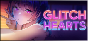 【SLG/PC/官中】故障之心 Glitch Hearts 官方中文版 - 玄夜の资源小站 - 获取千万好用软件游戏以及动漫推荐-玄夜の资源小站 - 获取千万好用软件游戏以及动漫推荐